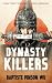 Dynasty Killers: An Epic Novel of Ancient China (The Three Kingdoms Chronicles)