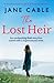 The Lost Heir: An enchantin...