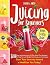 Juicing for Beginners: 1200...