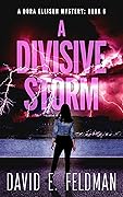 A Divisive Storm