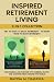 Inspired Retirement Living ...