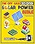THE OFF GRID SOLAR POWER BIBLE by Edward Allen