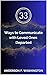 33 Ways to Communicate with Loved Ones Departed by Anderson P. Washington