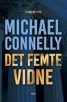 Det femte vidne by Michael    Connelly