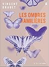 Les ombres familières Les ombres familières