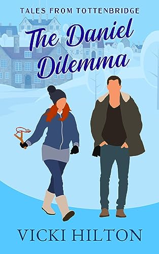 The Daniel Dilemma (Tales from Tottenbridge #2)