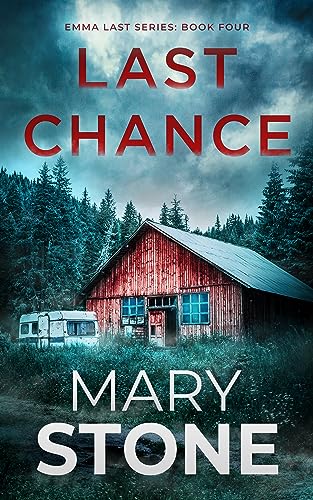 Last Chance (Emma Last FBI Mystery #4)
