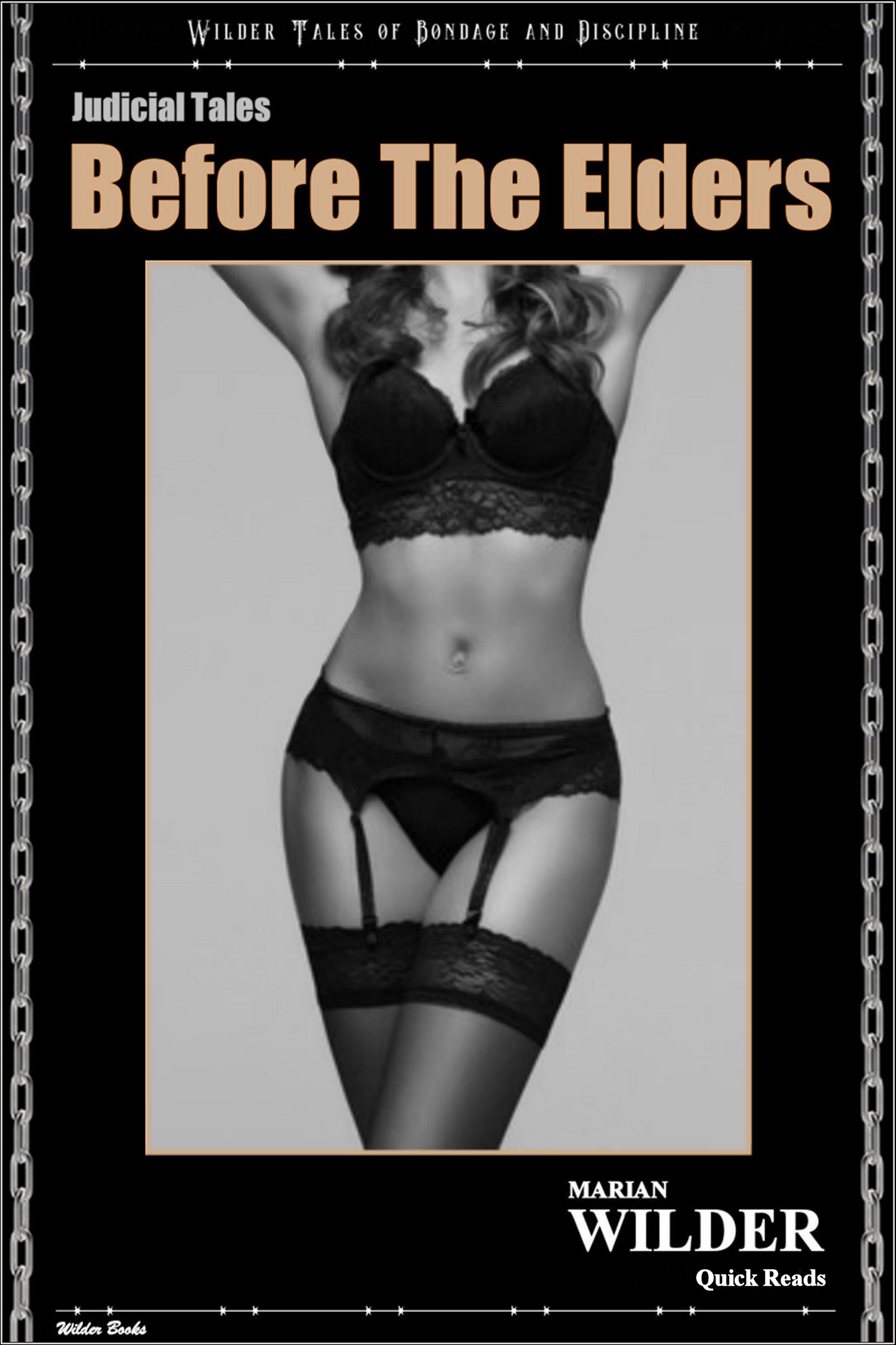 Judicial Tales - Before The Elders: A BDSM Erotic Quick Read: Strange justice in a strange land.