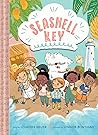 Seashell Key (Seashell Key #1): A Chapter Book