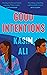 Good Intentions