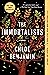 The Immortalists