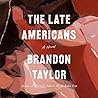 The Late Americans