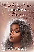 Winter's Eve: Then, Now, & Always (Three Kings #2)
