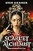 The Scarlet Alchemist (The Scarlet Alchemist, #1)