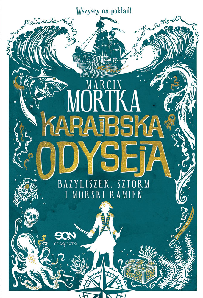 Karaibska odyseja. Bazyliszek, sztorm i morski kamień