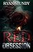 Red Obsession by Ryan Mundy