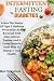 Intermittent fasting for di...
