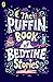 The Puffin Book of Bedtime ...