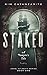 Staked: A Vampire's Tale (A...