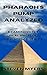 Pharaoh's Pump Analyzed: Ex...