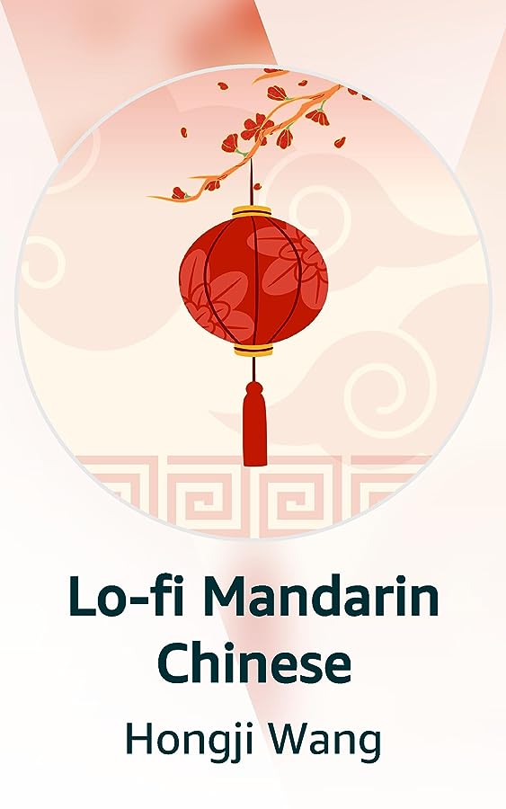 Lo-fi Mandarin Chinese