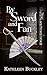 By Sword and Fan by Kathleen Buckley By Sword and Fan by Kathleen Buckley