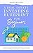 A Real Estate Investing Blu...