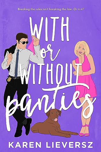 With or Without Panties (Hot Cops #1)