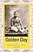Golden Day Or Perfection Of Material Science by Siddharameshwar Maharaj