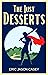 The Just Desserts: A Short ...