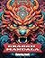 Dragon Mandala: Adult Color...
