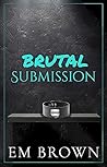Brutal Submission