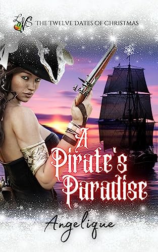 A Pirate's Paradise: A WhyChoose Bodice Ripper (Kindle Edition)