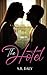 The Hotel by S.R. Daly