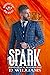 Spark (MorningStar MC, Reno...