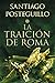 TRAICION DE ROMA, LA
