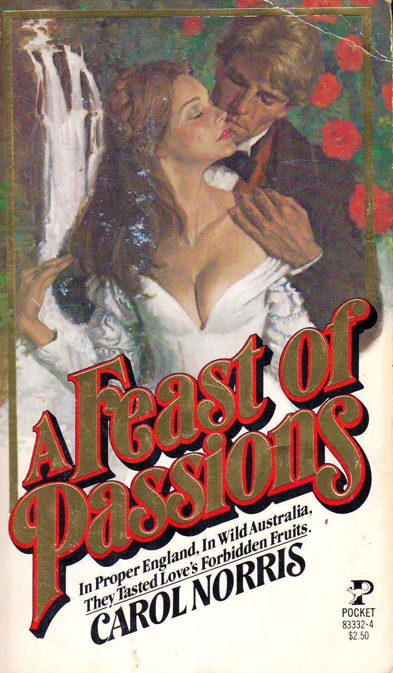 A Feast of Passions (Paperback)