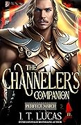 The Channeler’s Companion