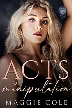 Acts of Manipulation (Brooks Family Saga #3)