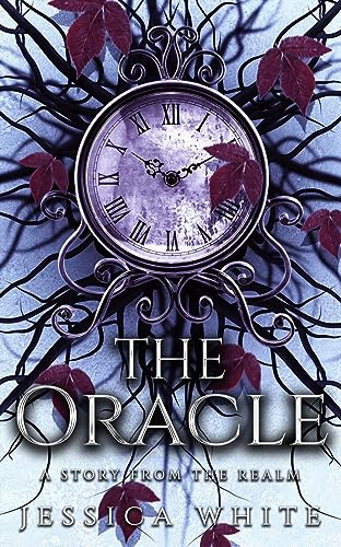 The Oracle: A Dark and Steamy Paranormal Fantasy (Stories from the Realm Book 3)
