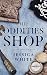The Oddities Shop