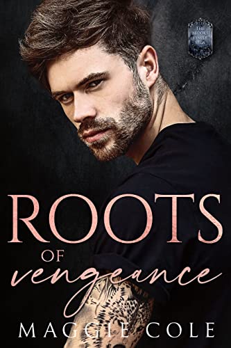Roots of Vengeance (Brooks Family Saga #6)