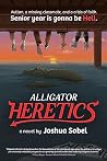 Alligator Heretics