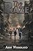 The Raze by Abby Woodland