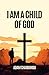 I Am a Child of God by Adam Chaibainou