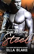 The Alien's Steel (Craving the Heveians #5)