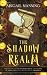 The Shadow Realm: A Collection of Retold Halloween Tales (The Realm Collections)