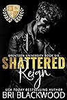 Shattered Reign by Bri Blackwood