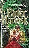 Bitter Harvest Bitter Harvest