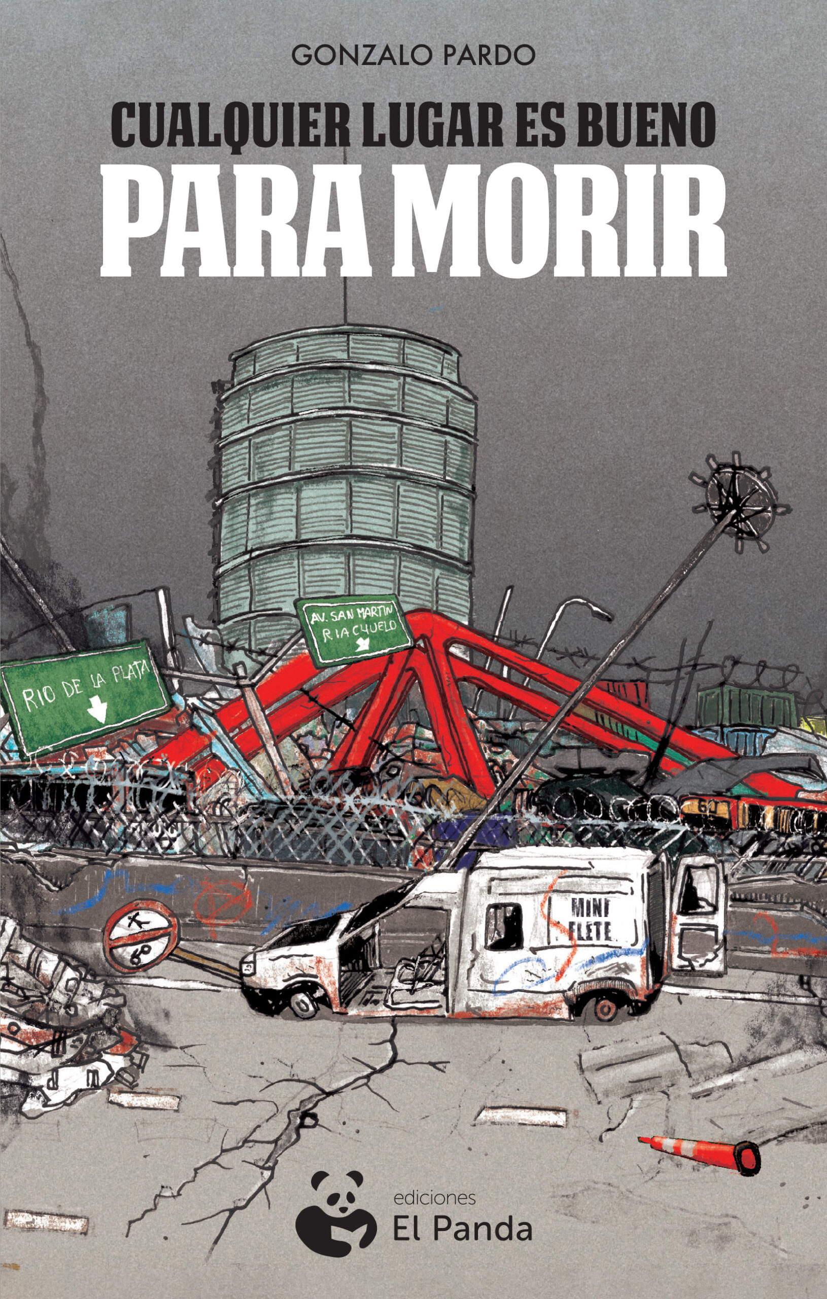 Cualquier lugar es bueno para morir (Paperback)